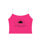 Be The Light - Fitted Cami Tank